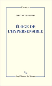 Éloge de l'hypersensible