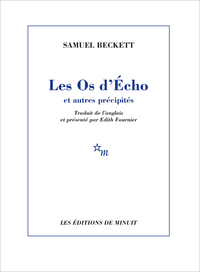 Les os d'Écho et autres précipités