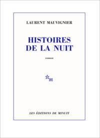 HISTOIRES DE LA NUIT