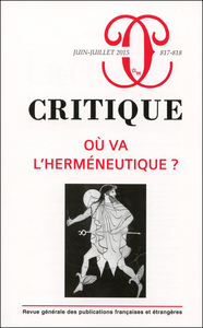 Revue critique 817-818 Où va l'herméneutique