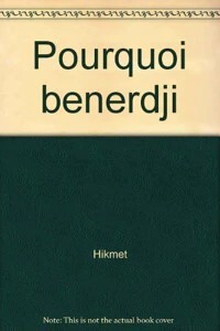 Pourquoi Benerdji