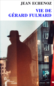 VIE DE GERARD FULMARD