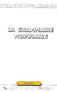 La grammaire modulaire