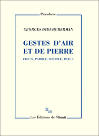 GESTES D'AIR ET DE PIERRE
