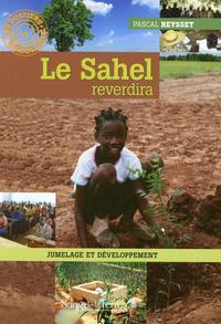 Le Sahel reverdira - Jumelage et développement