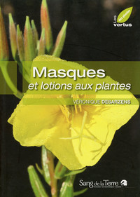 Masques et lotions aux plantes