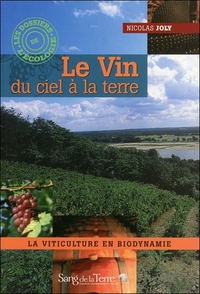 Le Vin du ciel à la terre