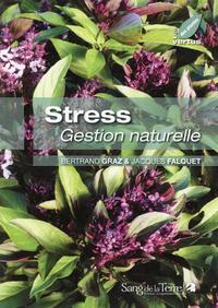 Stress - Gestion naturelle