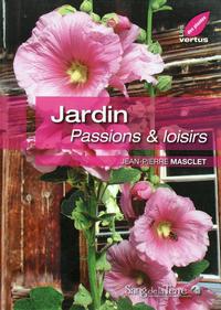 Jardin - Passions & loisirs