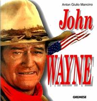 JOHN WAYNE