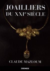 JOAILLIERS DU XXIE SIECLE