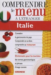 Italie. Comprendre Le Menu A L'Etranger.