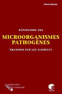 REPERTOIRE DES MICROORGANISMES PATHOGENES TRANSMIS PAR LES ALIMENTS