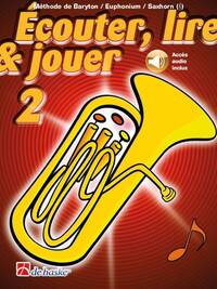 ECOUTER, LIRE & JOUER 2 BARYTON/EUPH/SAXHORN TC - CLE DE SOL -  RECUEIL + ENREGISTREMENT(S) EN LIGNE