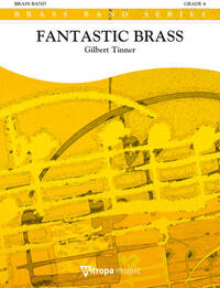 FANTASTIC BRASS ENSEMBLE DE CUIVRES-PARTITION+PARTIES SEPAREES