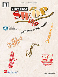 FONS VAN GORP : VERY EASY SWOP - PLAY WITH A REAL BAND! - SAXOPHONE ALTO + AUDIO ONLINE.