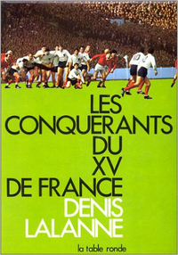 LES CONQUERANTS DU XV DE FRANCE