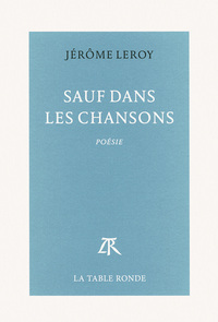 Sauf dans les chansons