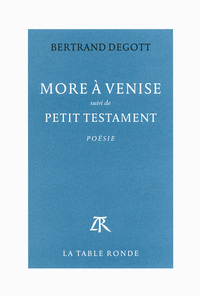 More à Venise / Petit testament