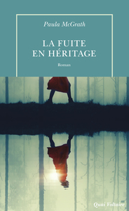 LA FUITE EN HERITAGE