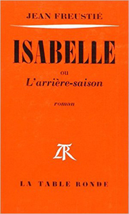 ISABELLE OU L'ARRIERE-SAISON