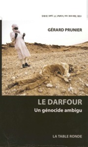 LE DARFOUR - UN GENOCIDE AMBIGU