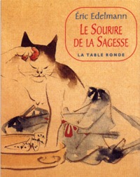 LE SOURIRE DE LA SAGESSE