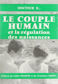 Le couple humain et la régulation des naissances