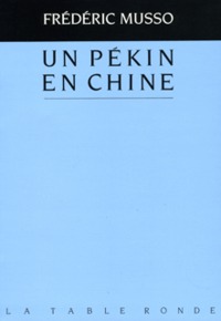 Un pékin en Chine