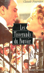 Les tisserands du pouvoir