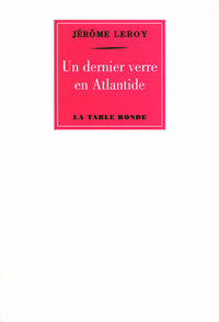 Un dernier verre en Atlantide