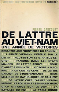 DE LATTRE AU VIET-NAM - UNE ANNEE DE VICTOIRES