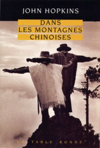 Dans les montagnes chinoises