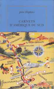 Carnets d'Amérique du Sud (1972-1973)