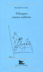 Vélasquez, oiseau solitaire