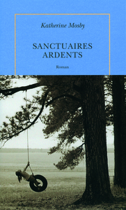 Sanctuaires ardents