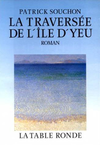 LA TRAVERSEE DE L'ILE D'YEU