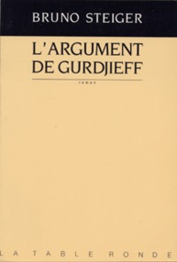 L'argument de Gurdjieff