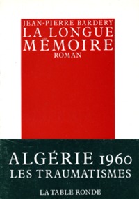 LA LONGUE MEMOIRE