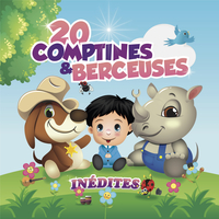 20 COMPTINES / BERCEUSES INEDITES - AUDIO