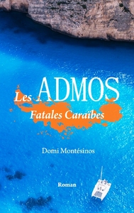 LES ADMOS - FATALES CATAIBES