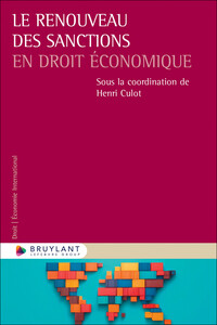 LE RENOUVEAU DES SANCTIONS EN DROIT ECONOMIQUE