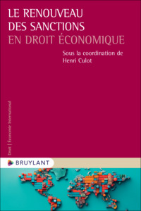 Le renouveau des sanctions économiques