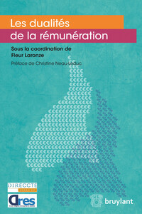 LES DUALITES DE LA REMUNERATION
