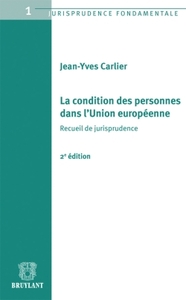 La condition des personnes dans l'Union européenne