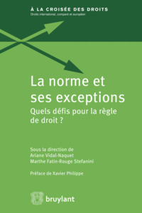 LA NORME ET SES EXCEPTIONS