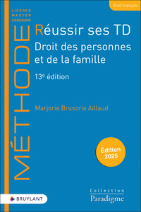 REUSSIR SES TD - DROIT DES PERSONNES ET DE LA FAMILLE