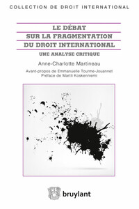 La fragmentation du droit international