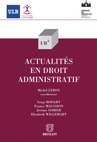 Actualités en droit administratif