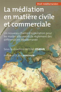 LA MEDIATION EN MATIERE CIVILE ET COMMERCIALE